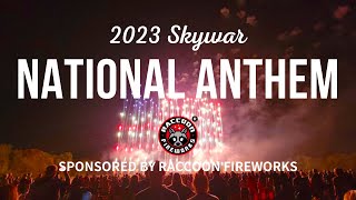 National Anthem Sponsored by Raccoon Fireworks 2023 Skywars [upl. by Cuthburt]