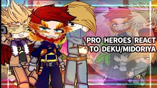 Pro Heroes React to Deku  Mha  Angst  Gacha [upl. by Tempest]