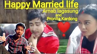 Happy married life 😲 Arnob lagasung and pronita kardong❣️Rengam Ao [upl. by Nevuer]