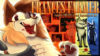 FRANCES FARMER  COMPLETE NIRVANATHEMED MAPLESHADE AU MAP [upl. by Rianna77]