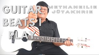 Methaneilie Jütakhrie Solo   Guitar Strumming Patterns I Play  Collection [upl. by Nesyrb]