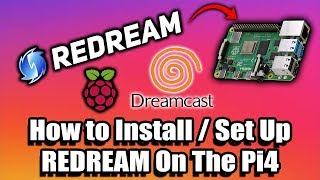 How To Setup and Use Redream on The Raspberry Pi 4  Dreamcast on the Pi [upl. by Hehre]