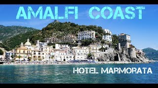 Amalfi Coast Italy Hotel Marmorata [upl. by Atsyrt]