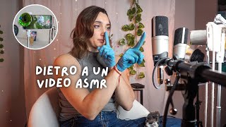 Dietro le quinte di un mio video ASMR  ChiaraBresa [upl. by Pasadis71]