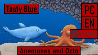 Tasty Blue PCSteamEN  Anemones and Octo  Walkthrough [upl. by Warde]