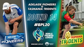 BPL20  Round 14  Adelaide Pioneers vs Tasmania Tridents [upl. by Fredia]