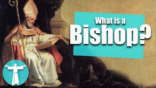 Why Bishops Matter in the Catholic Church [upl. by Akitan]