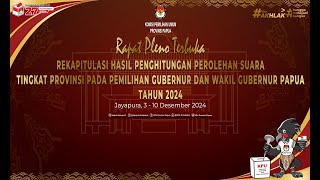 RAPAT PLENO REKAPITULASI DAN PENETAPAN HASIL PENGHITUNGAN PEROLEHAN SUARA TINGKAT PROVINSI PAPUA [upl. by Rehpotsirhc]