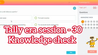 klicTally prime era session 30 question in english Mkcl Tally era session 30 knowledge check tally [upl. by Quincy721]