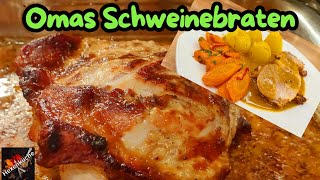 Omas Schweinebraten aus dem Backofen saftig und zart mit einer leckeren Soße [upl. by Evelin]