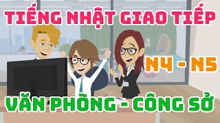 Tổng Hợp Hội Thoại Tiếng Nhật Công Sở Thường Ngày  Tiếng Nhật Sơ Cấp [upl. by Hairim242]