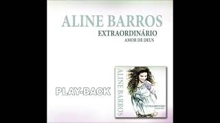 04 Carpinteiro PlayBack  Aline Barros [upl. by Latimer]