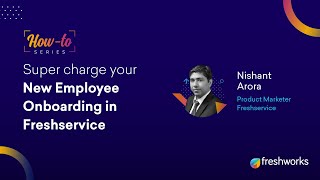 Super charge your New Employee Onboarding in Freshservice  the 1 ITSM solution for SaaS [upl. by Aierbma791]