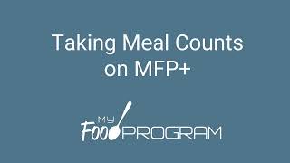 Meal Counts on MFP [upl. by Retla]