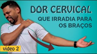 DOR CERVICAL que IRRADIA PARA OS BRAÇOS  Mobilidade articular e Fortalecimento cervical  VIDEO 02 [upl. by Rakia]