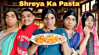 Shreya Ka Pasta Ep 892  FUNwithPRASAD  funwithprasad [upl. by Oilime872]