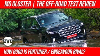 MG Gloster 2020 Review  Fortuner Endeavour Rival Gloster Off Road Test  evo India [upl. by Adelice640]