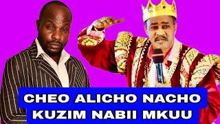 HIKI NDICHO CHEO ALICHO NACHO KUZIM NABII MKUU EV PASCHAL [upl. by Donnie]