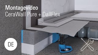 Montage Duschrinne CeraWallPure  DallFlex [upl. by Reuben]