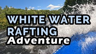 My 1st Time White Water Rafting at Adirondack Adventure Center [upl. by Axela]