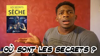 UN PEU DÉÇU LES SECRETS DE LA SÈCHE  REVIEW [upl. by Salome259]