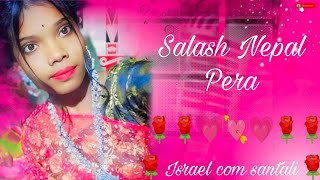 🌹Salash Nepal Pera🌹 [upl. by Ellednahc755]