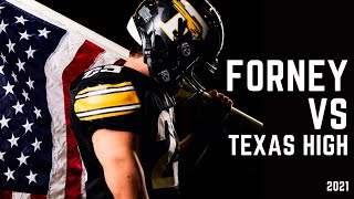 Forney Vs Texas High  Football 2021 [upl. by Karsten]