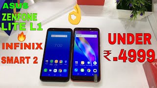 Asus zenfone lite l1 vs Infinix smart 2 unboxing and compare in hindi [upl. by Sato]