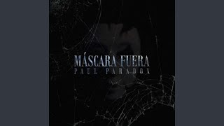 Máscara Fuera [upl. by Koren114]