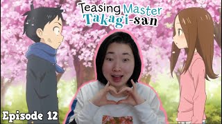 Season Finale Its Happening Karakai Jouzu no Takagisan 3 Epi 12 Full Timer Reaction amp Discussion [upl. by Yednil50]