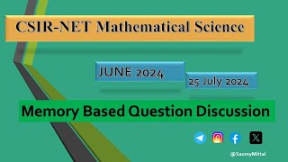 CSIR NET Mathematics June 2024 Today 25 July 2024 Memory based questions discussion [upl. by Elyse]