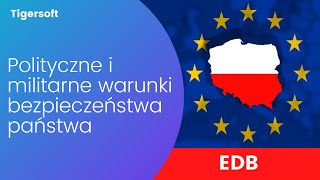 EDB  Polityczne i militarne warunki bezpieczeństwa państwa [upl. by Ayres985]