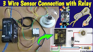 3 Wire NPN Sensor Wiring Connection With Relay  Sensor Connection Diagram MianElectric [upl. by Alletneuq]