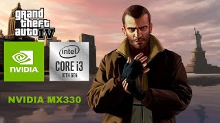 GTA IV  Complete Edition  Nvidia GeForce MX330  Core i3 1005G1  12GB RAM [upl. by Stafani]