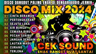 DJ DANGDUT REMIX NONSTOP TERBARU FULL ALBUM 2024  FULL BASS DISCO DANGDUT PALING ENAK DI DENGAR [upl. by Glory808]