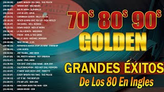 Éxitos Inolvidables De Los 80  Los Temas Más Grandiosos De Los 80 En Inglés  Éxitos De los 80 y 90 [upl. by Izabel]