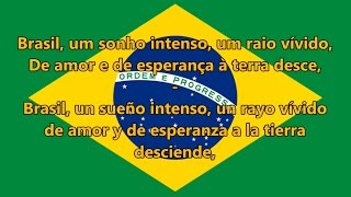 Himno nacional del Brasil  Brazilian National Anthem PTES letra [upl. by Donelle]