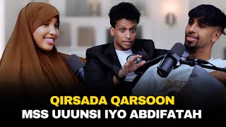 QISADA QARSOON EE MSS UUNSI IYO ABDIFATAH [upl. by Blum]