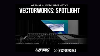 Vectorworks Spotlight  Live Webinar [upl. by Ilojna]