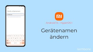 Gerätenamen ändern  Xiaomi Android 14  HyperOS 1 [upl. by Enyaht939]