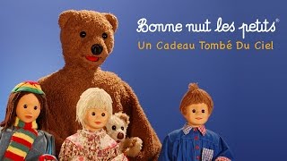 Bonne nuit les petits  Un cadeau tombé du ciel  Épisode 130 [upl. by Elik]