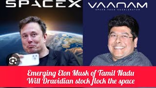 The Elon Musk of Tamil Nadu Controversy or Accomplishment [upl. by Ennaeed]