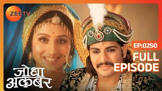 क्या चेतावनी दी Jodha ने Adham Khan को  Jodha Akbar  Full Ep 250  ZEE TV [upl. by Htir368]