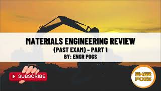 Part 1 • Material Engineering Reviewer • Past Examination • Engr Pogs [upl. by Gnoix]