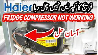 I Fixed My HAIER Fridge Compressor in 1 Hour and You Can Too [upl. by Lemal]