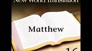 MATTHEW  New World Translation of the Holy Scriptures [upl. by Remlap]