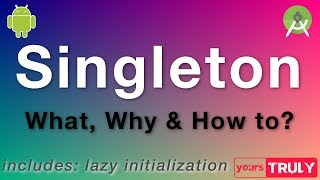 Singletons  What When How 🔥 [upl. by Ambie]