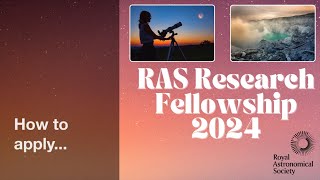 RAS Fellowships How to apply [upl. by Jacy]