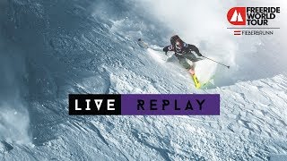 LIVE WEBCAST  Freeride World Tour Fieberbrunn Austria 2019 [upl. by Enirual]