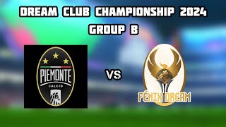 LIVE DCCS Group B Piemonte FC vs Fénix Dream [upl. by Henryson]